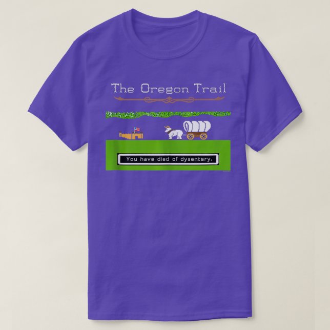 T-shirt Dysenterie du sentier de l'Oregon avec Fort Débard (Design devant)