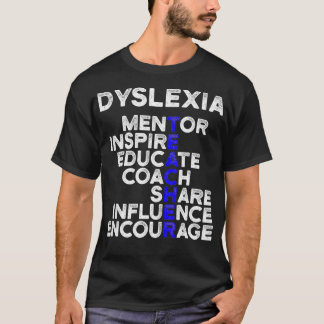 T-shirt Dysleia Teacher Therapist Educate Dysleic Therapy2