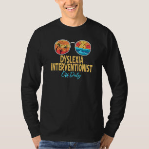 T-shirt Dyslexia Interventionniste Hors Service Dernier Jo