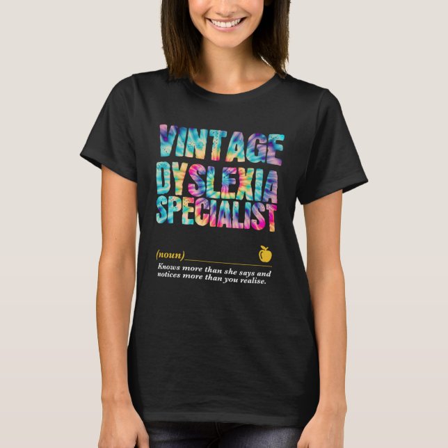T-shirt Dyslexia Specialist Appreciation Week Back to Scho (Devant)