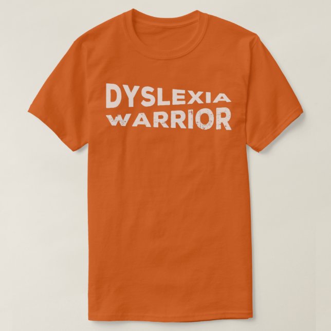 T-shirt Dyslexia Warrior (Design devant)