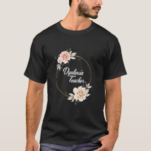 T-shirt Dyslexie Enseignant Dyslexique Thérapie Dyslexie I