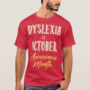 T-shirt Dyslexie est octobre Mois de la sensibilisation 7