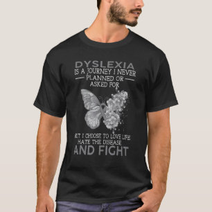 T-shirt Dyslexie Est Un Voyage Que Je N'Avais Jamais Prévu