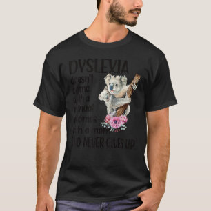 T-shirt Dyslexie ne vient pas avec un manuel Il vient Anim