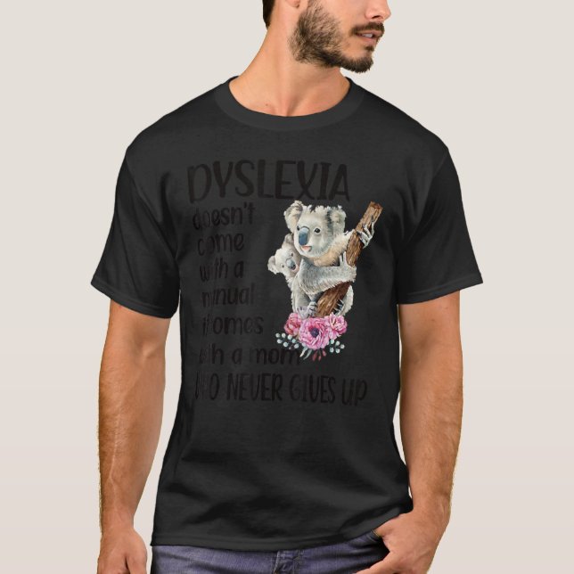 T-shirt Dyslexie ne vient pas avec un manuel Il vient Anim (Devant)