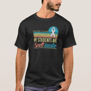 T-shirt Dyslexie Sensibilisation des enseignants Dyslexie