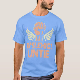 T-shirt Dyslexique Dénouer Drôle Dyslexie Sensibilisation