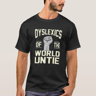 T-shirt Dyslexique Du Monde La Dyslexie Sensibilisation Ar