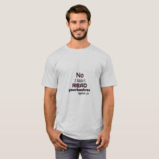 T-Shirt Dyslexique - Non, je n'ai pas lu votre rec