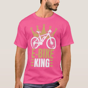 T-shirt E-Bike King Électrique Vélos Circuits Vélos Lover