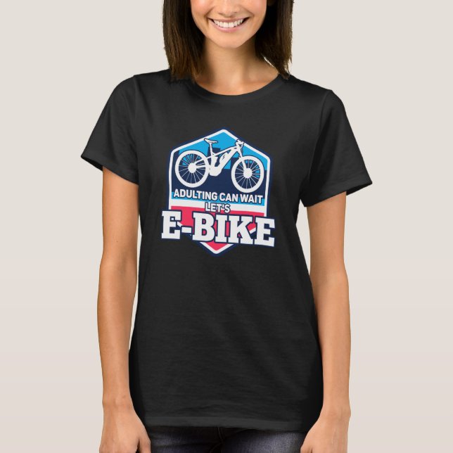 T-shirt E Biker Shirt Adulte Peux Attendre Plaisanterie E  (Devant)