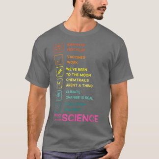 T-shirt Earth is Not Flat Stand Up For Science 