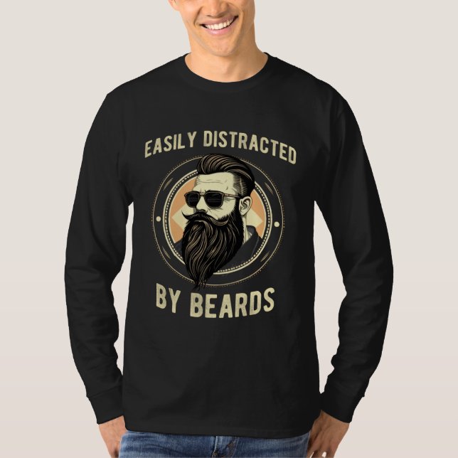 T-shirt Easily Distracted By Beards for Beard (Devant)