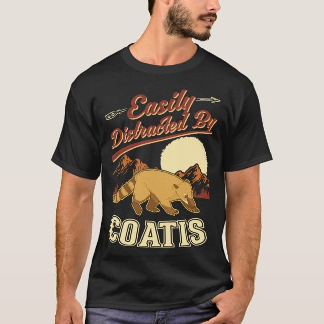 T-shirt Easily distracted by Coatis (Devant)