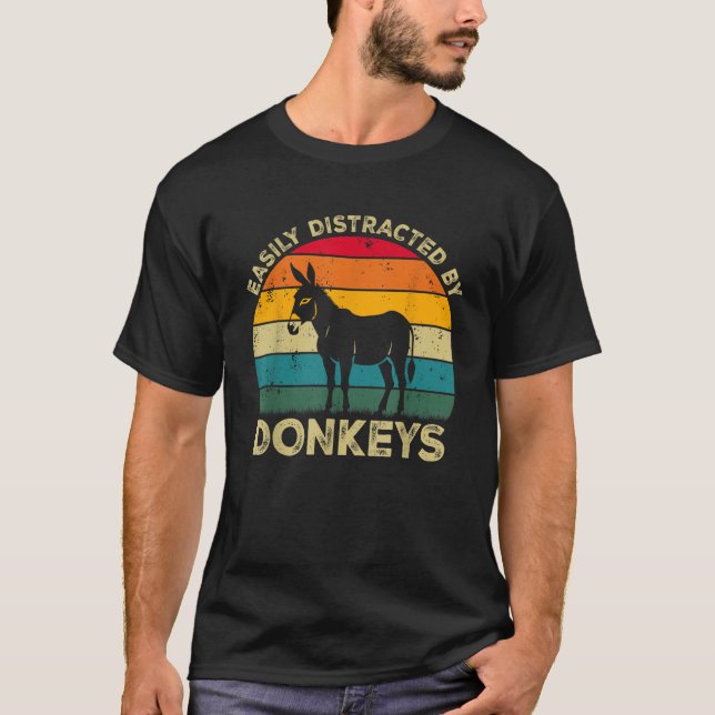 T-shirt Easily Distracted By Donkeys Funny Cute Donkey Lov (Devant)