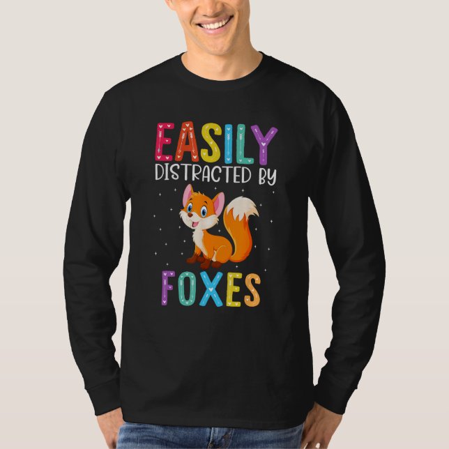 T-shirt Easily Distracted By Foxes  Fox (Devant)