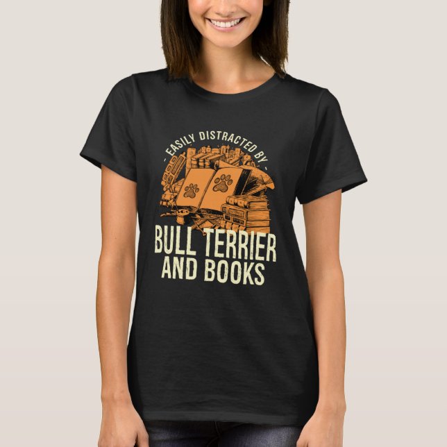 T-shirt Easily Distracted By Terrier And Books  2 (Devant)