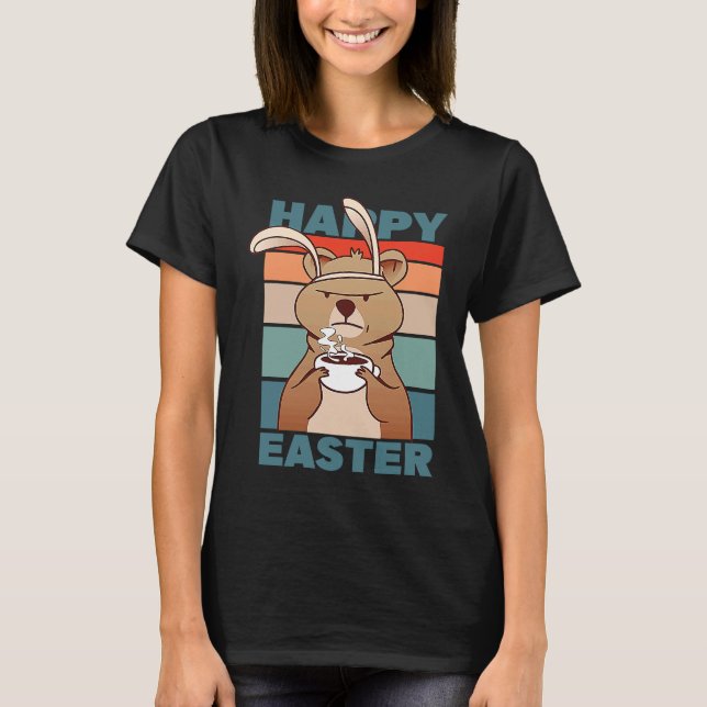 T-shirt Easter Grumpy Bear with Rabbit Ear drinks Coffee (Devant)