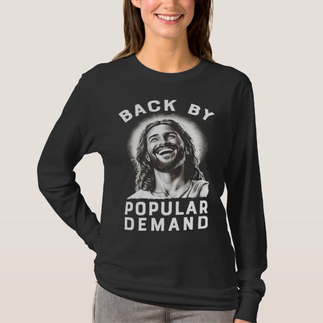 T-shirt Easter Jesus  Back By Popular Demand (Devant)