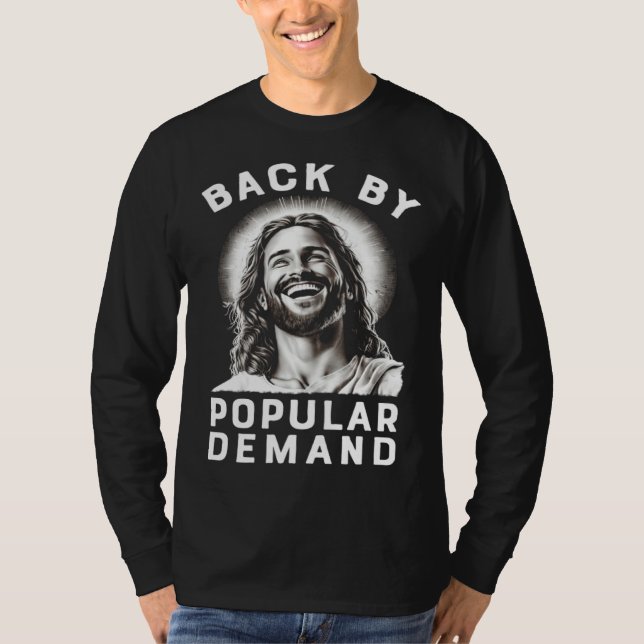 T-shirt Easter Jesus  Back By Popular Demand (Devant)