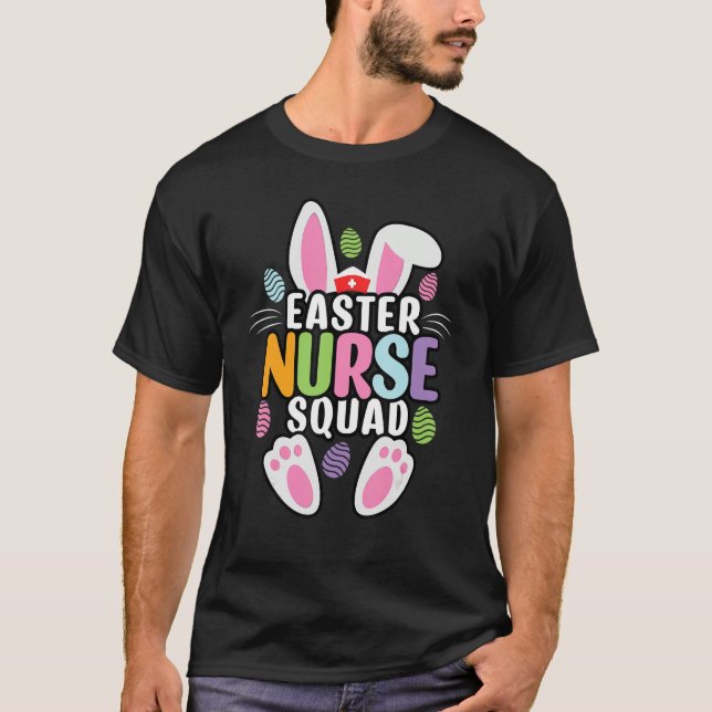 T-shirt Easter Nurse Squad Crew Group Team Bunny Eggs Matc (Devant)