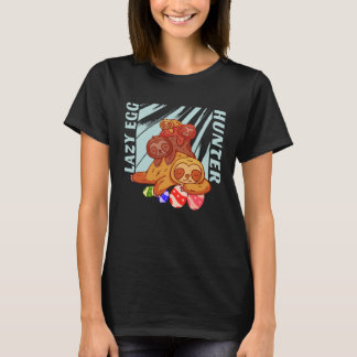 T-shirt Easter Sloth Lazy Egg Hunter