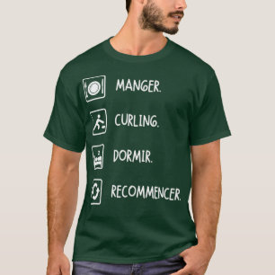 T-shirt Eat Curling Sleep Restart
