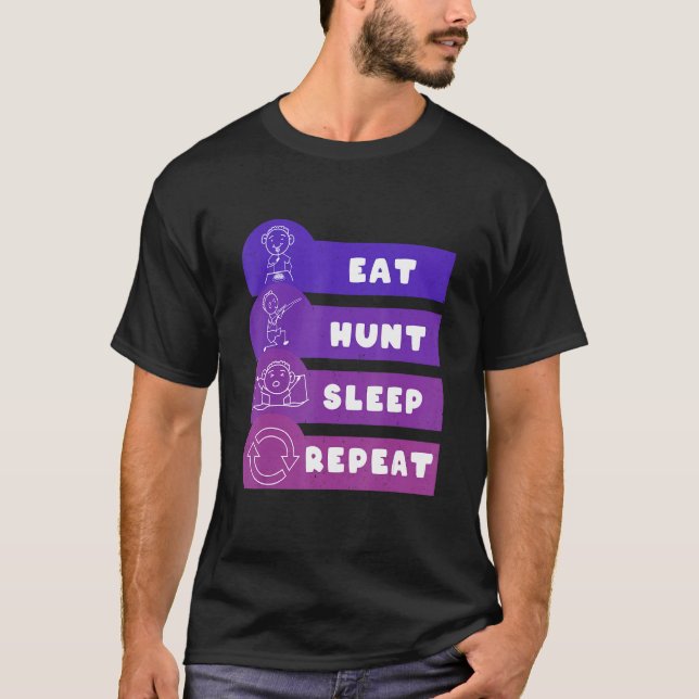 T-shirt Eat Hunt Sleep Repeat (Devant)