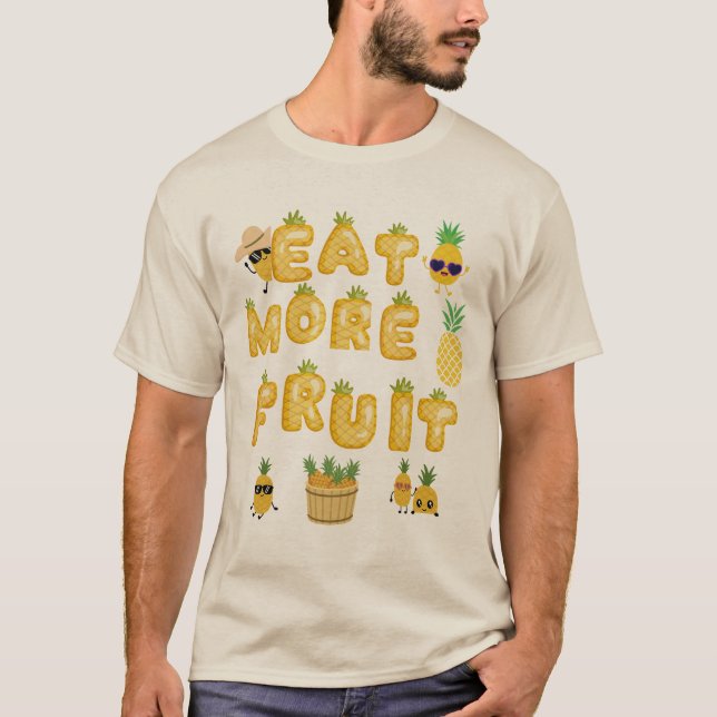 T-shirt Eat more fruit be happy (Devant)