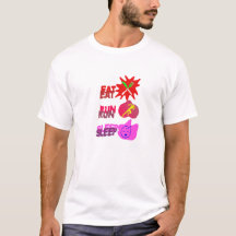 T - Shirt EAT RUN SLEEP-WIEDERHOLUNG