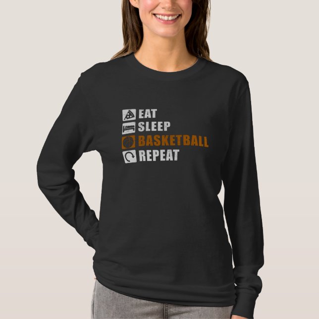 T-shirt Eat Sleep Basketball Player Idea (Devant)