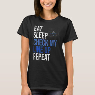 T-shirt Eat Sleep Check My Lineup Repeat Football Life Rou
