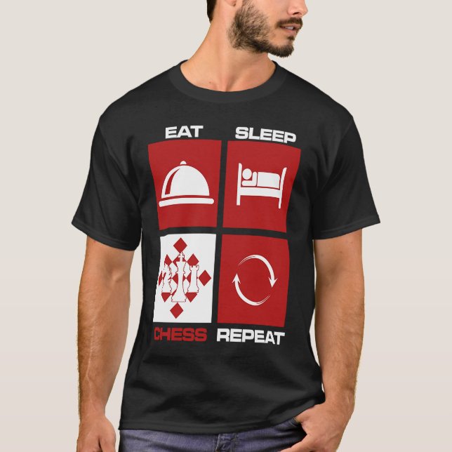 T-shirt Eat Sleep Chess Repeat Skills Move King Knight Gam (Devant)