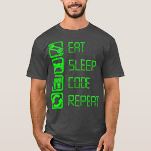 T-shirt Eat Sleep Code    RepeatProgrammation et codage