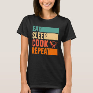 T-shirt Eat Sleep Cook Répéter Chemise Cuisine Chef culina