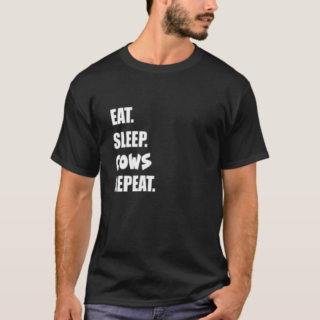 T-shirt Eat Sleep Cows Repeat  2 (Devant)