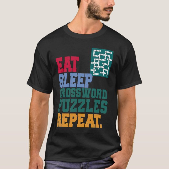 T-shirt Eat Sleep Crossword Puzzles Repeat Crossword Puzzl (Devant)