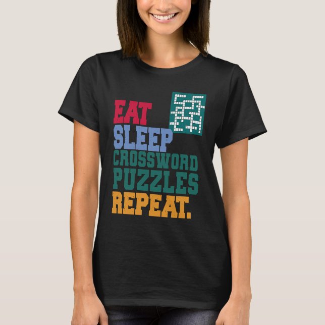 T-shirt Eat Sleep Crossword Puzzles Repeat Crossword Puzzl (Devant)