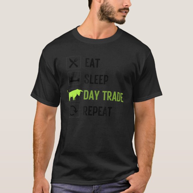 T-shirt Eat Sleep Day Commerce Stock Trader Crypto Trader  (Devant)