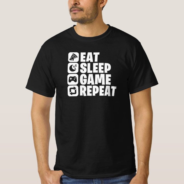 T-shirt Eat Sleep Game Repeat Funny Gamer Quote (Devant)