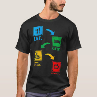 T-shirt Eat Sleep Go Kart Racing Fête répétée