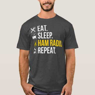 T-shirt Eat Sleep Ham Radio Répétition - Radio amateur