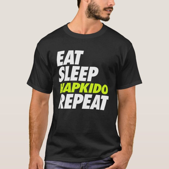 T-shirt Eat Sleep Hapkido Repeat (Devant)