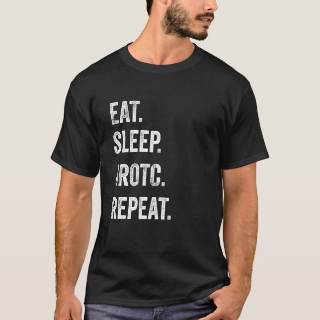 T-shirt Eat Sleep JROTC Repeat Funny Junior ROTC US Distre (Devant)