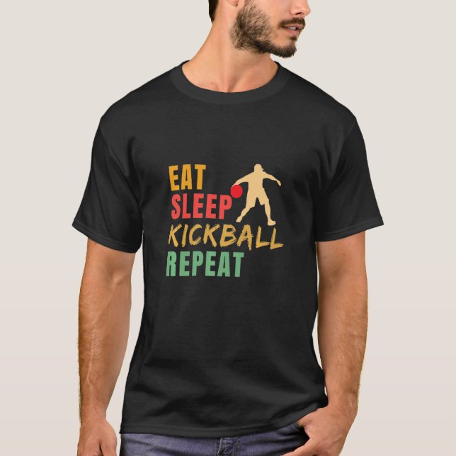 T-shirt Eat Sleep Kickball Repeat Kickball Kickball Player (Devant)