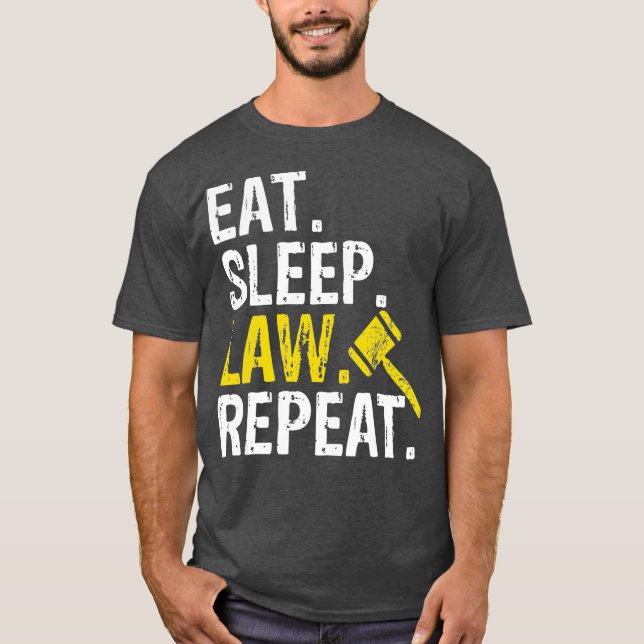 T-shirt Eat Sleep Law (Devant)