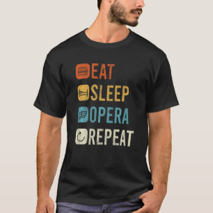 T-shirt Eat Sleep Opera Repeat Opera-Singer Premium