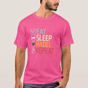 T-shirt Eat Sleep Padel Répéter Padel Tennis Racket Sports