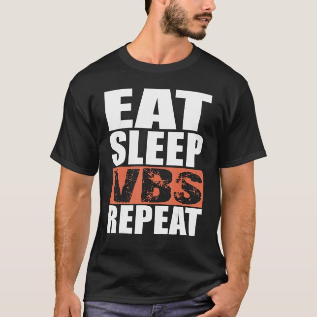T-shirt Eat Sleep VBS Repeat (Devant)